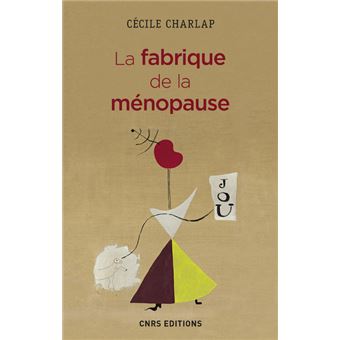 Livre pour les seniors la fabrique de la ménopause