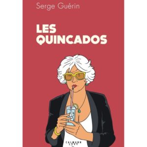 Livre pour les seniors. Les quincados